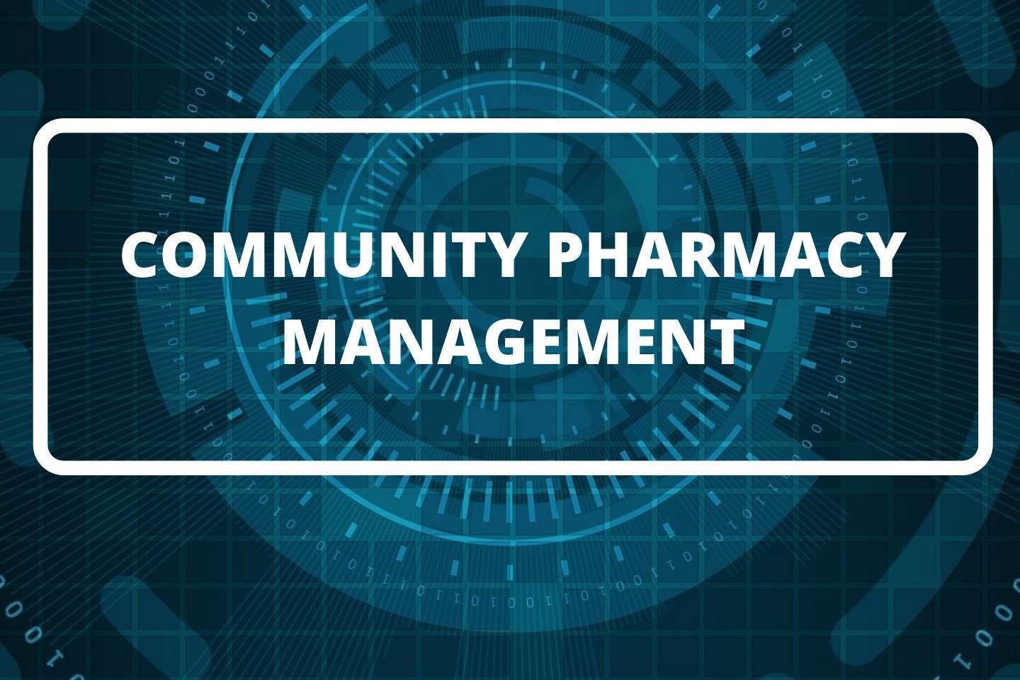 Community Pharmacy and Management